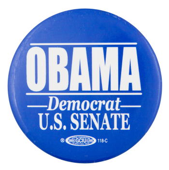 Obama Democrat U.S. Senate Political Button Museum
