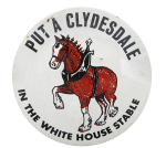 Clydesdale in the White House Beer Button Museum