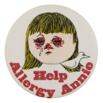 Help Allergy Annie Advertising Button Museum
