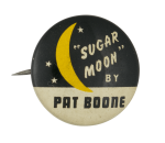 Pat Boone Sugar Moon Music Button Museum