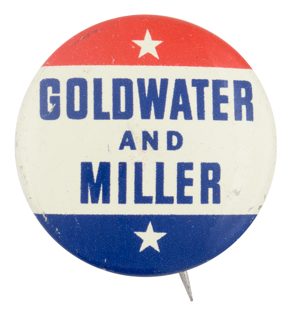 1760 Classic 1964 Goldwater Miller AMERICA NEEDS Jugate Campaign Button 