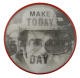 Make Today Elton John Day alt Entertainment Busy Beaver Button Museum