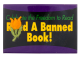 Read a Banned Book Events Button Museum