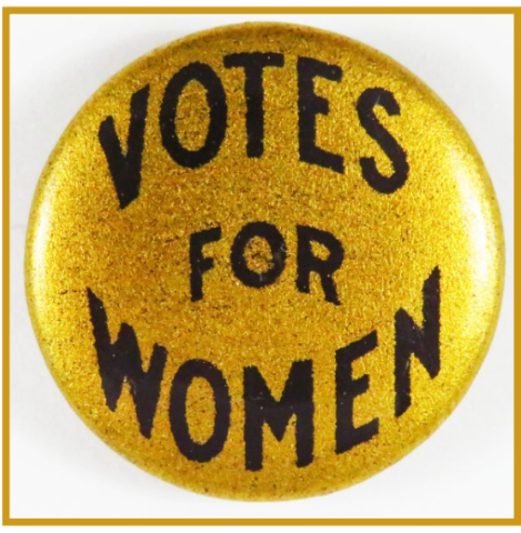 Votes for Women Button Gold