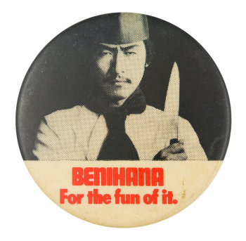 Benihana for the Fun of It Advertising Button Museum