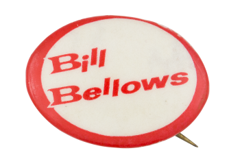 Bill Bellows Advertising Button Museum