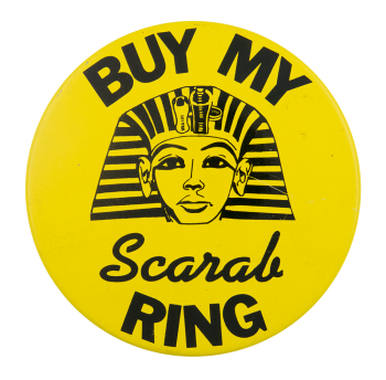 Buy My Scarab Ring Advertising Busy Beaver Button Museum