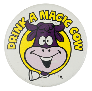 Drink A Magic Cow Advertising Button Museum