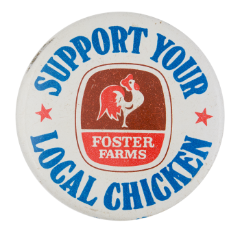 Foster Farms Advertising Button Museum