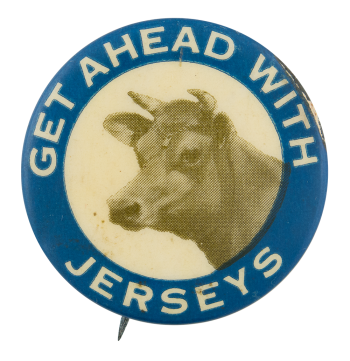 Get Ahead With Jerseys Advertising Button Museum
