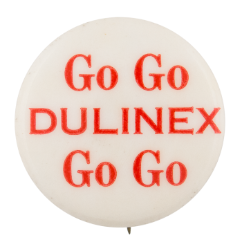 Go Go Dulinex Advertising Button Museum