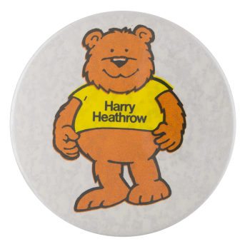 Harry Heathrow Advertising Button Museum