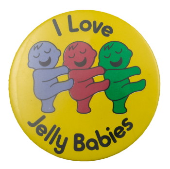 I Love Jelly Babies Advertising Busy Beaver Button Museum