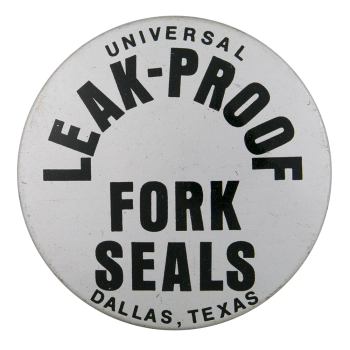 Leak Proof Fork Seals Advertising Busy Beaver Button Museum