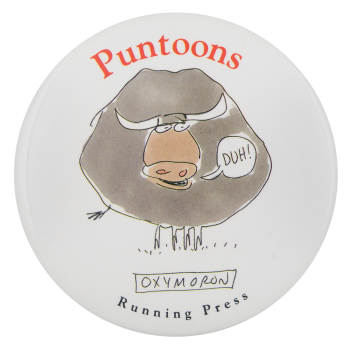Puntoons Oxymoron Advertising Button Museum