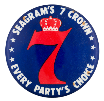Seagram's 7 Crown Advertising Button Museum