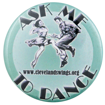 Ask Me to Dance Cleveland Ask Me Busy Beaver Button Museum