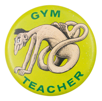 Basil Wolverton Gym Teacher Art Button Museum