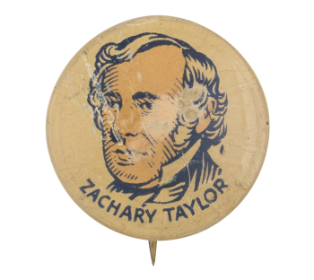 Zachary Taylor Political Button Museum