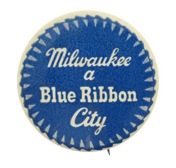 Pabst Blue Ribbon City Beer Button Museum