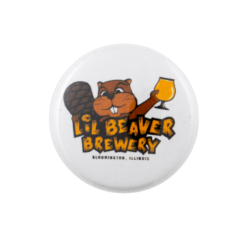 Lil Beaver Brewery Beavers Busy Beaver Button Museum