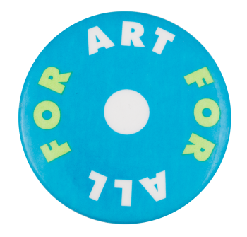 Art For All Cause Button Museum