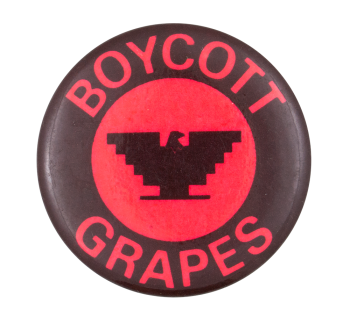 Boycott Grapes Red and Black Cause Button Museum