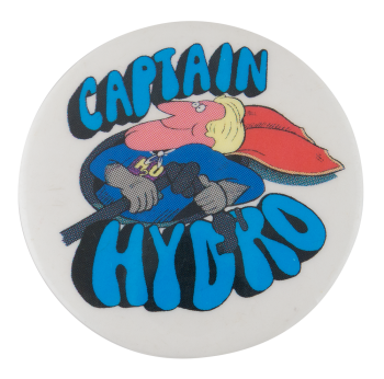 Captain Hydro Cause Button Museum