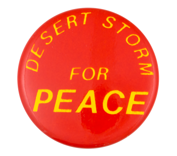 Desert Storm for Peace Cause Button Museum
