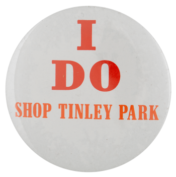 I Do Shop Tinley Park cause busy beaver button museum