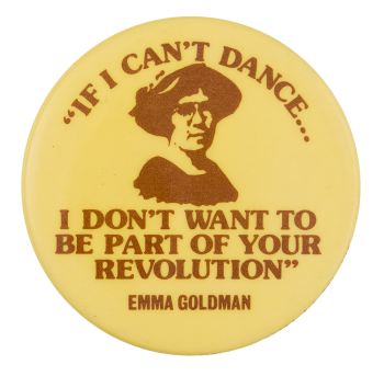 If I Can't Dance Cause Button Museum