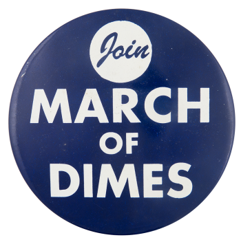 Join March of Dimes Cause Button Museum