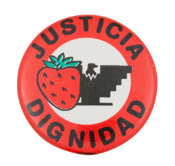 Justicia Dignidad Cause Button Museum