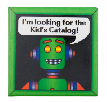 Kids Catalog Robot Cause Button Museum
