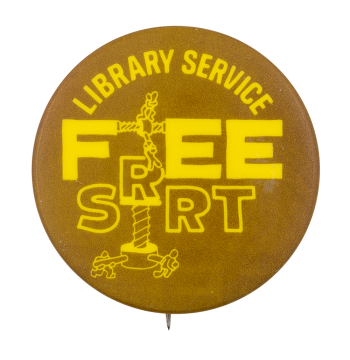 Library Service SRRT Cause Button Museum