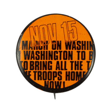 March on Washington November 15 Cause Busy Beaver Button Museum