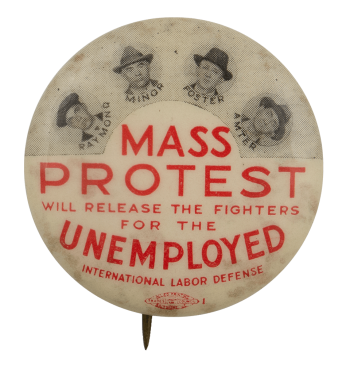 Mass Protest Unemployed Cause Busy Beaver Button Museum