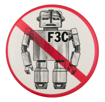 No F3C Robot Rule Cause Button Museum