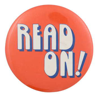 Read On Cause Button Museum