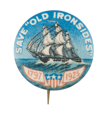 Save Old Ironsides Cause Button Museum