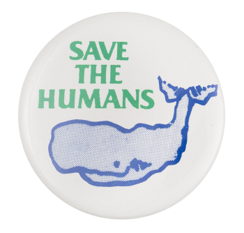 Save the Humans Cause Button Museum