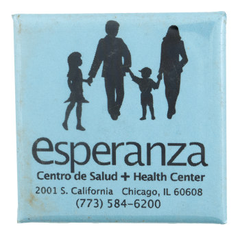 Esperanza Health Center Advertising Busy Beaver Button Museum