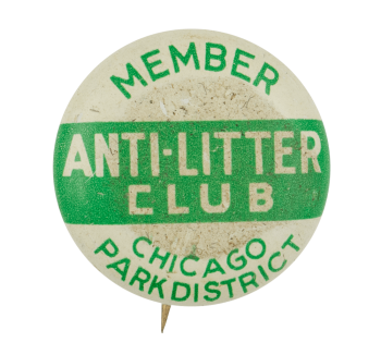 Anti-Litter Club Chicago Button Museum