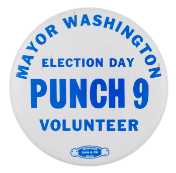 Election Day Punch 9 Volunteer Chicago Button Museum