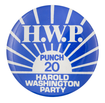 Harold Washington Party Chicago Button Museum