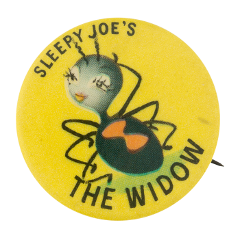Sleepy Joe's The Widow