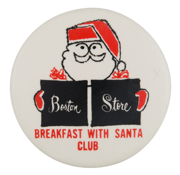 Breakfast with Santa Club Club Button Museum