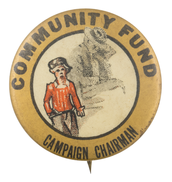 Community Fund Campaign Chairman Club Button Museum