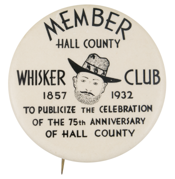Hall County Whisker Club Club Button Museum