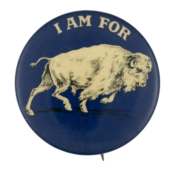 I Am for Buffalo Blue Club Button Museum